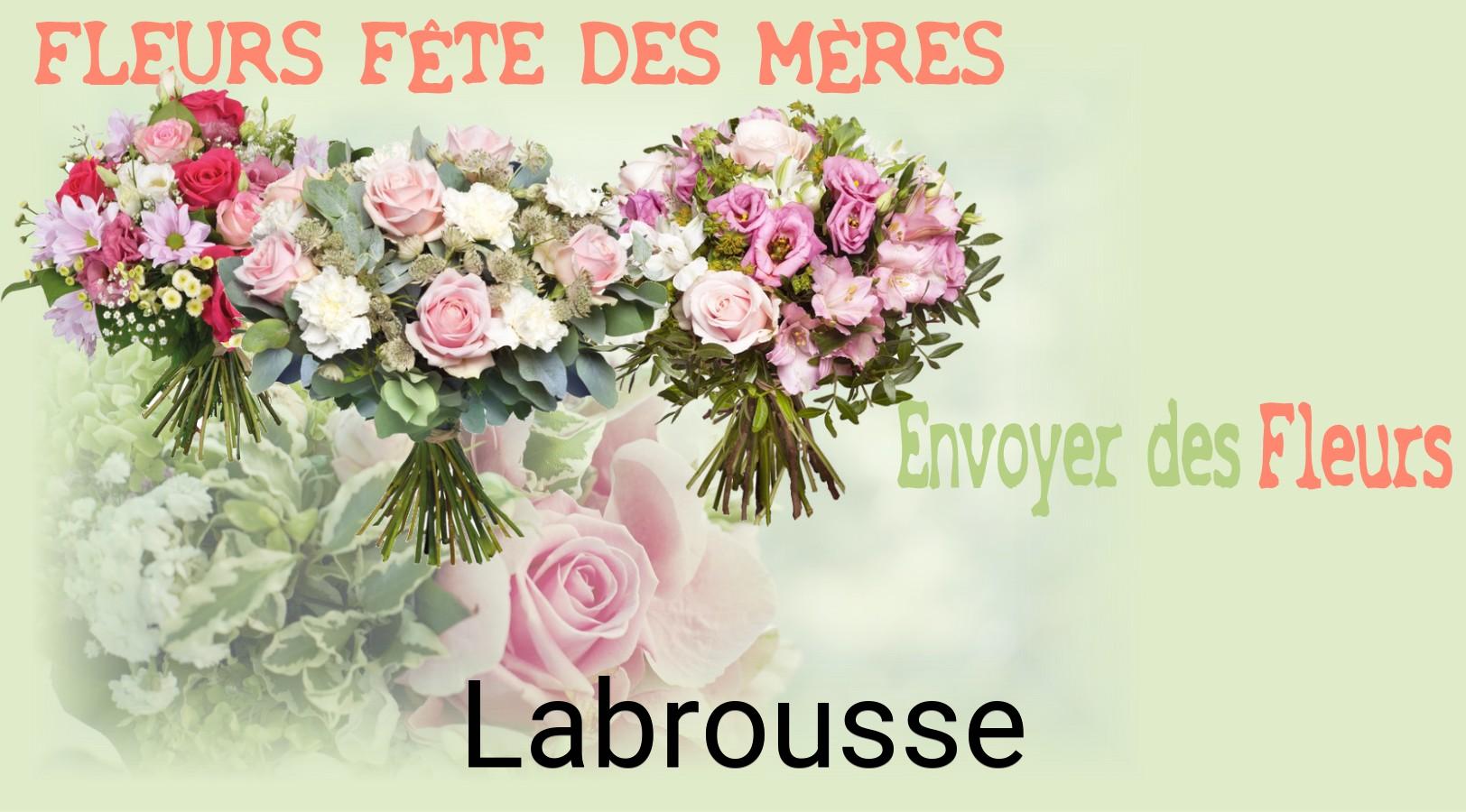 Bouquet de Fête des Mères livré à Labrousse